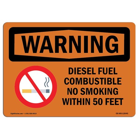 Signmission OSHA WARNING Sign, Diesel Fuel Combustible No Smoking, 24in X 18in Aluminum, 18" W, 24" L, Landscape OS-WS-A-1824-L-12045